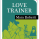 Love Trainer di Mara Roberti