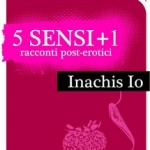 Ebook erotico di Inachis Io disponibile su Bookrepublic