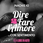 Audiolibri erotici. Dire fare l'amore con sentimento